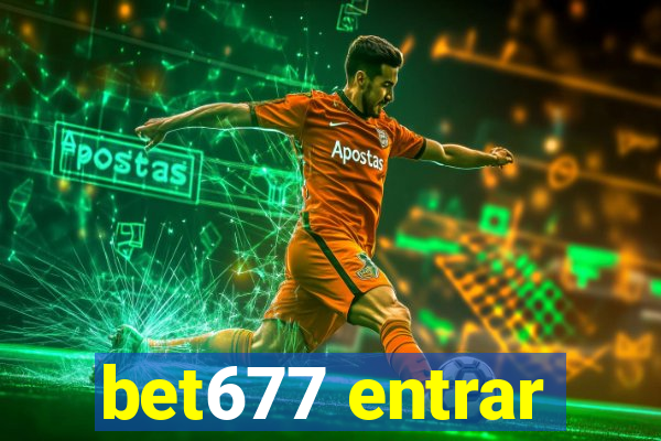 bet677 entrar